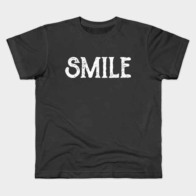 Smile text Kids T-Shirt by Slappers